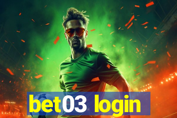 bet03 login